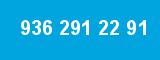 936 291 22 91 936 291 22 91
